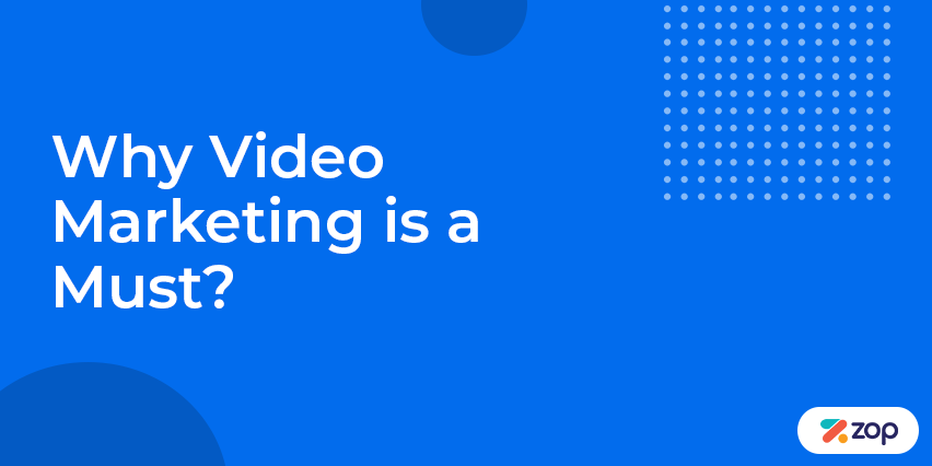 Why Video Marketing is a Must-have for your Dealership Website?
