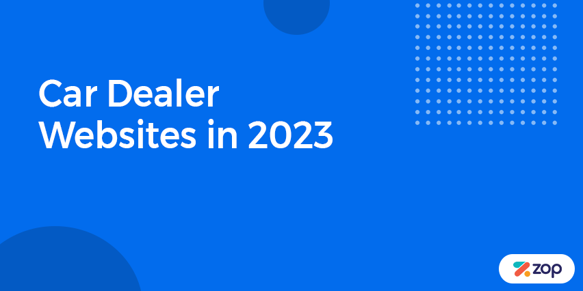 Exploring The Best Car Dealer Websites in 2023